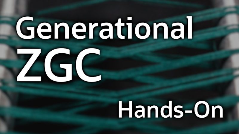 Generational ZGC